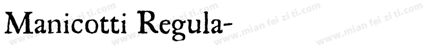 Manicotti Regula字体转换